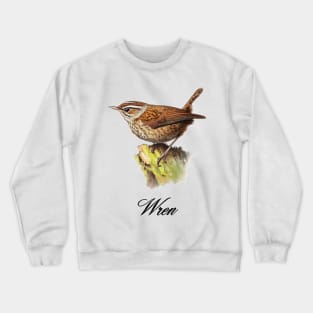 a wren sitting on top of a tree brash Crewneck Sweatshirt